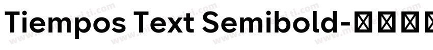 Tiempos Text Semibold字体转换